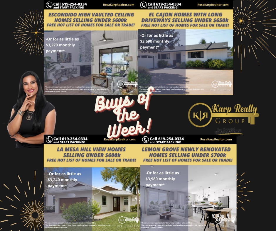 👉🏻Invest in yourself, invest in 🏘️real estate. I 🙋‍♀️can help! ⁠
⁠
📢📢Our Weekend Buys of the Week!🎺🎺⁠
⁠
Simply send me a message 📲 to start exploring 🔍 your options. 🤙🏻⁠
⁠
Call ☎️ Rosa @ 619-254-0334 

#sandiegorealestate #rosakarp #rosakarprealty #rosakarprealtygroup
