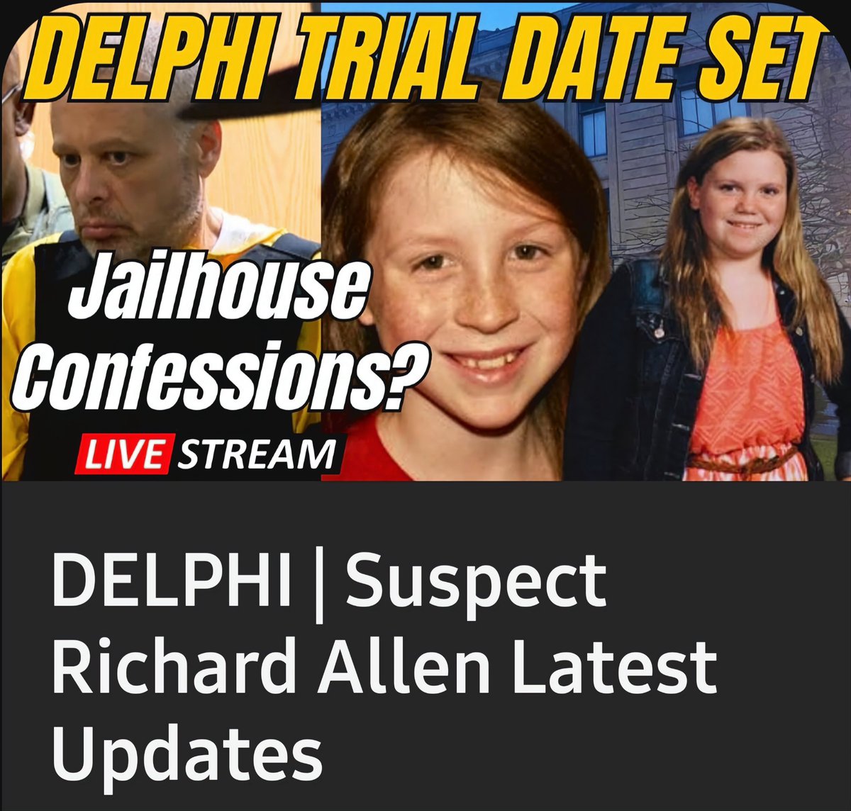 #DelphiMurders
💥𝕃𝔸𝕋𝔼𝕊𝕋 𝕌ℙ𝔻𝔸𝕋𝔼𝕊💥
#AbbyandLibby #IN
#GrizzlyTrueCrime
@truecrimegisela
#Delphi #Indiana
#PleaseShare

#RichardAllen
• Trial date set
• Jailhouse confessions?

#Livestream ↓↓
youtube.com/live/2Sj7ZEqUw…