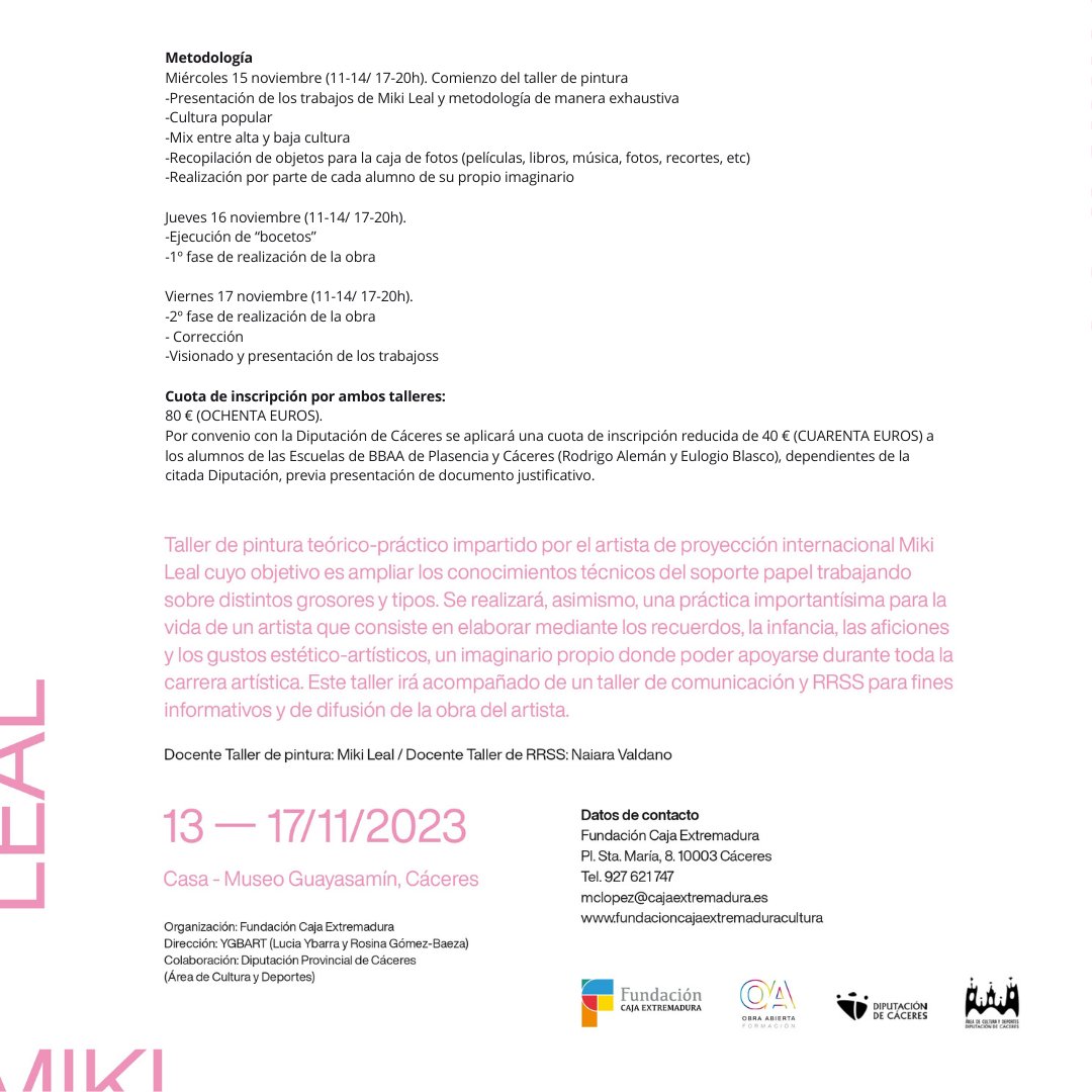 fundacioncajaex's tweet photo. 🟢Abierto plazo de inscripción hasta el 17 octubre.
🎨Taller pintura: "La cultura popular y la estética de la autenticidad".
🧑🎨 Impartido por #MikiLeal.
🏦Casa-Museo Guayasamín de Cáceres.
INSCRIPCIONES en nuestra web:
https://t.co/iGXEZQadby https://t.co/yThA3V5fM8