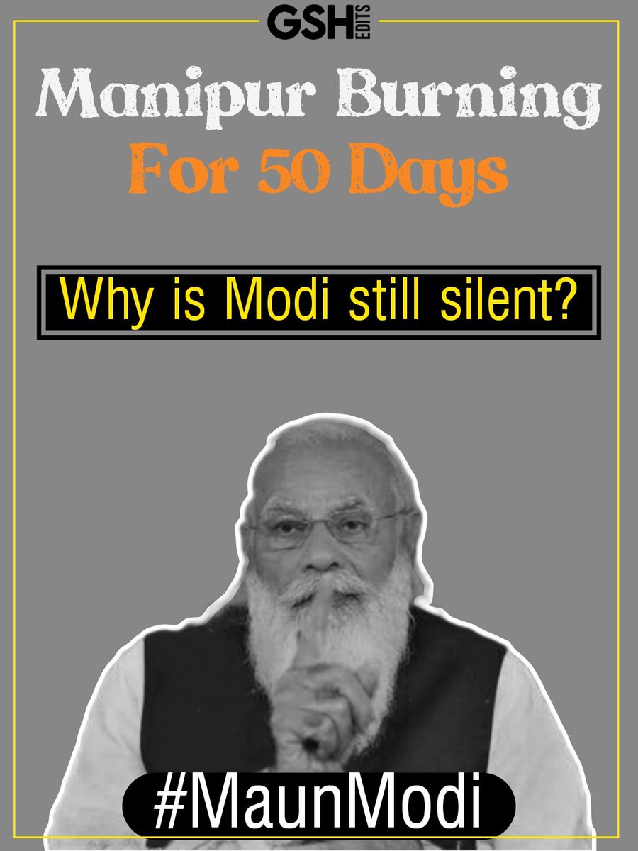 Manipur Burning For 50 Days

Why is @narendramodi still silent?

#MaunModi
#ManipurBurning 

#IndiaWantsUnity