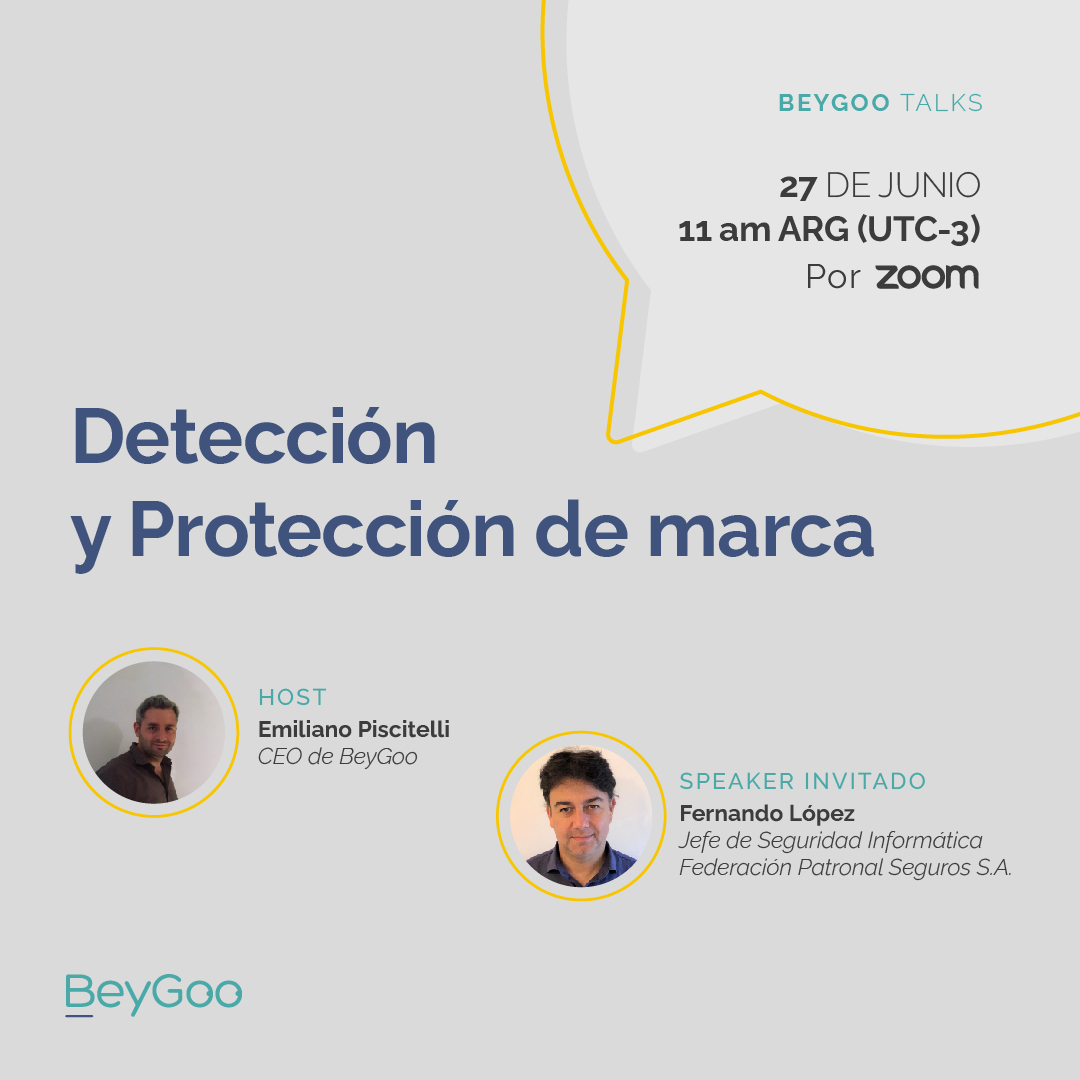 📣 Te invitamos a #BeyGooTalks, una nueva charla abierta y online, en esta oportunidad la temática será sobre: "Detección y Protección de Marca"
Inscripción abierta: forms.beygoo.io/inscripcion-be…