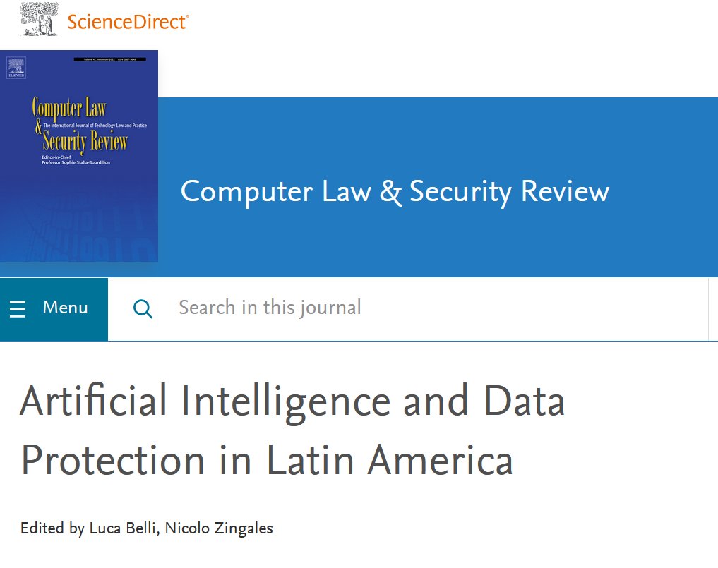 I have just noticed the #CPDPlatam2022 special issue on #Artificialintelligence and Data Protection in Latin America is now (finally!) available in its entirety on the Computer Law &amp; Security Review website 🙏sciencedirect.com/journal/comput…
