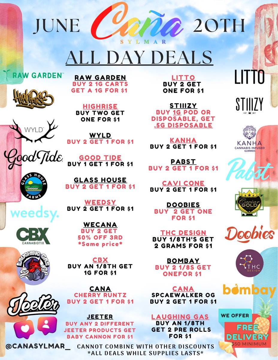 This Tuesday 6/20 DEALS ALL DAY 🔥💚 #CanaSylmar