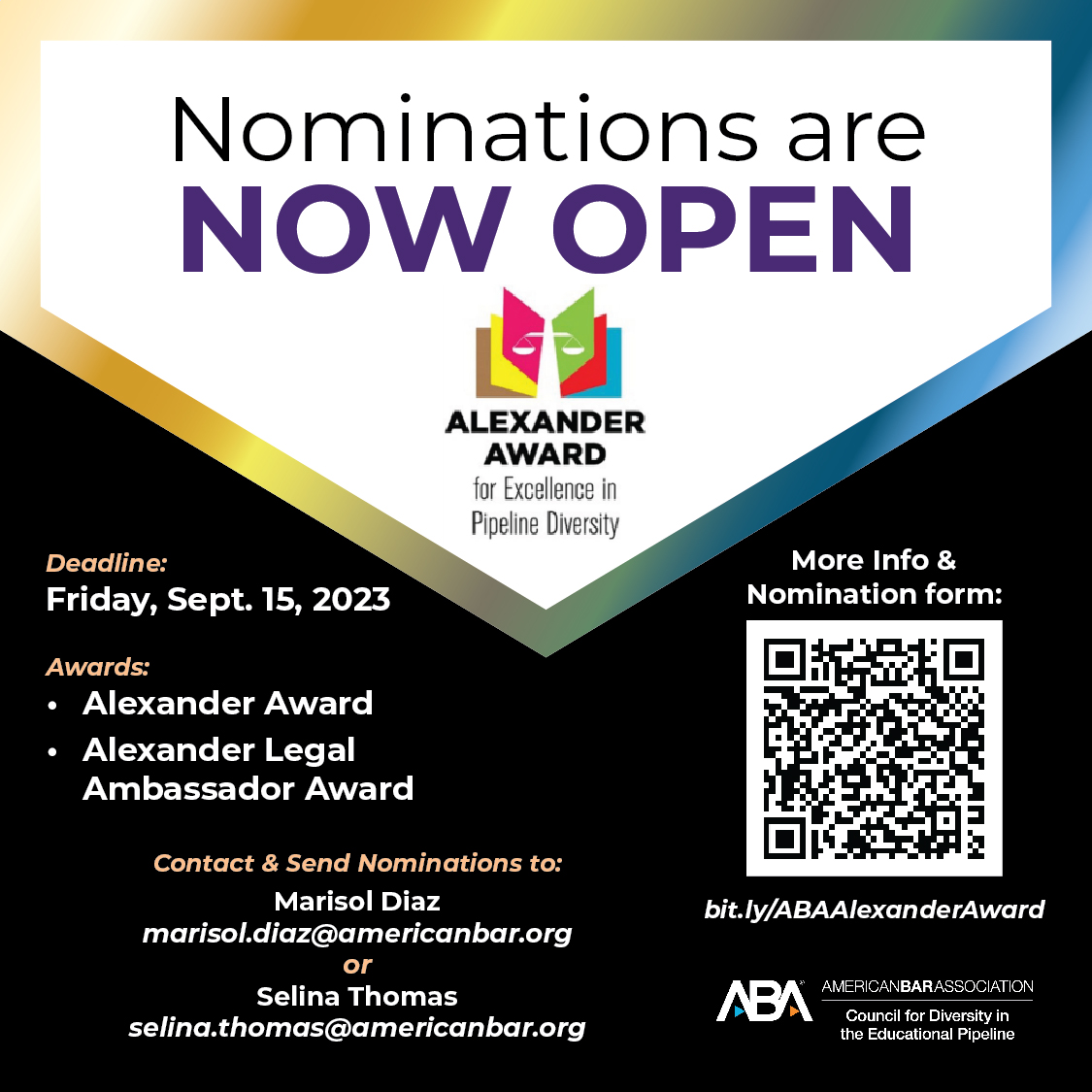 The Alexander Awards were created to honor individuals, organizations, law firms that have demonstrated exemplary leadership and success in building an equitable and diverse educational pipeline. Nominations are now open: bit.ly/ABAAlexanderAw…