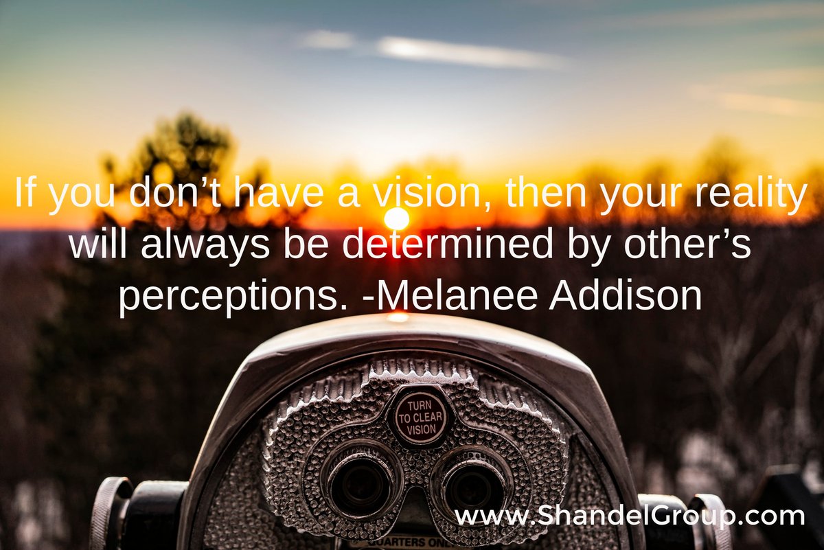 ShandelGroup's tweet photo. What is your Vision? Did you create it or is it based on what others think?🤔
#shandelgroup #vision #LeadForClarity #dailyquotes  #leadershipcoaching #OrganizationalHealth, #Leadership, #Clarity, #PersonalAccountability,  #SelfAwareness, #OthersAwareness, #SelfRegulation https://t.co/oezOiXwwyZ