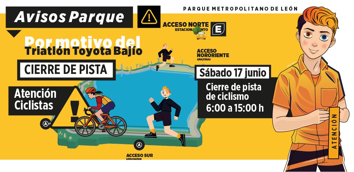 parkmetroleon's tweet photo. ¡Atención!✋🚨🚲⚠️
Hoy cierre temporal de pista de ciclista de 6:00 a 15:00 h  por motivo del Triatlón Toyota Bajío 2023. 🚵‍♂️🏊‍♂️🏃‍♀️ 
Agradecemos tu comprensión y cooperación durante este periodo. #ElParqueEsDeTodos #30AñosMetropolitano https://t.co/6szvMchsKl
