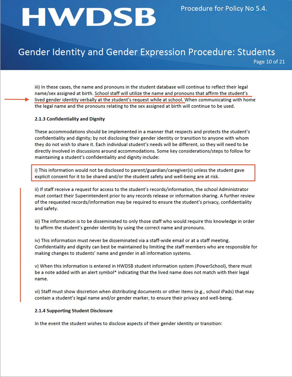 'Staff will utilize the name and pronouns that affirm the student's lived gender identity verbally at the student's request while at school.' 

@HWDSB admits they will lie to parents.