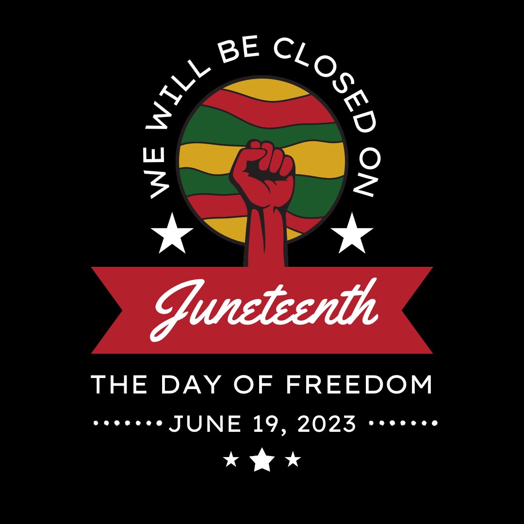 Happy Juneteenth! The museum will be closed this Monday, June 19th, in observance.