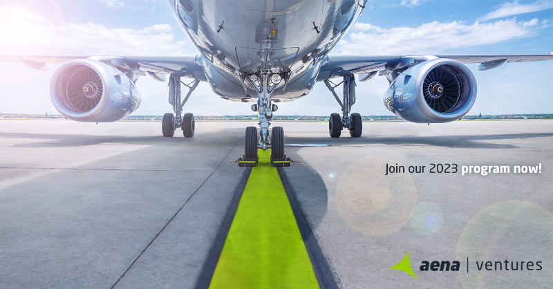 The Aena #startup accelerator for the next airport revolution. Join Aena Ventures 2023 program now!