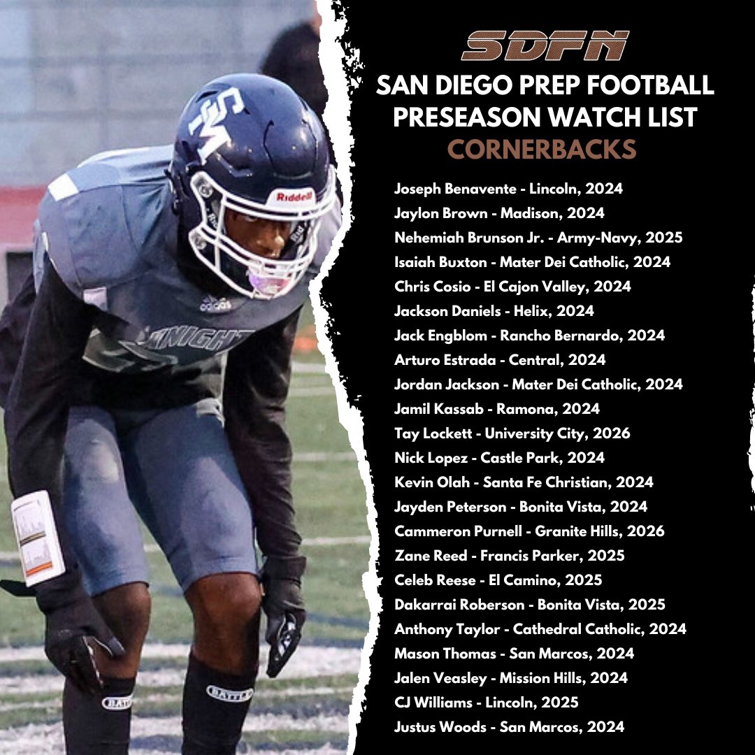San Diego Prep🏈 Preseason Watch List
Cornerbacks 🔒 #Top23in2023

📸 by @nicole2noel