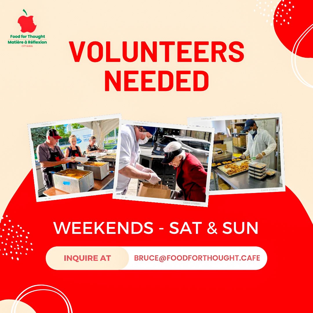 Food For Thought Ottawa (@food4ottawa) on Twitter photo 🚨 VOLUNTEERS NEEDED 🚨
We are looking for volunteers to help with food prep & package meals for the following days:
➡️ Sat and Sun: 9am to 12pm
If you are looking for a volunteering opportunity or know someone interested, please contact bruce@foodforthought.cafe.
#ottawa 🚨 VOLUNTEERS NEEDED 🚨
We are looking for volunteers to help with food prep & package meals for the following days:
➡️ Sat and Sun: 9am to 12pm
If you are looking for a volunteering opportunity or know someone interested, please contact bruce@foodforthought.cafe.
#ottawa
