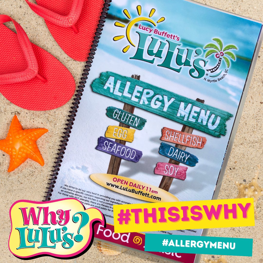 🌴☀️Why LuLu’s? ⁉️☀️🌴 Because dining out on vacation shouldn't be scary! We have multiple allergy-specific menus and a designated kitchen area where your food is prepared safely! 💚 Ask your server for an allergy menu today!