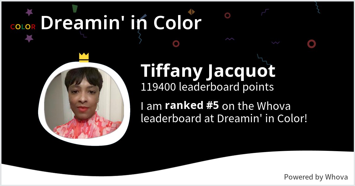 IAmTechTiff's tweet photo. I ranked #5 on the Whova leaderboard at Dreamin' in Color! #DreamInColor2023 - via #Whova event app ⁦@dreamincolorsf⁩ https://t.co/A7bst0WbbZ