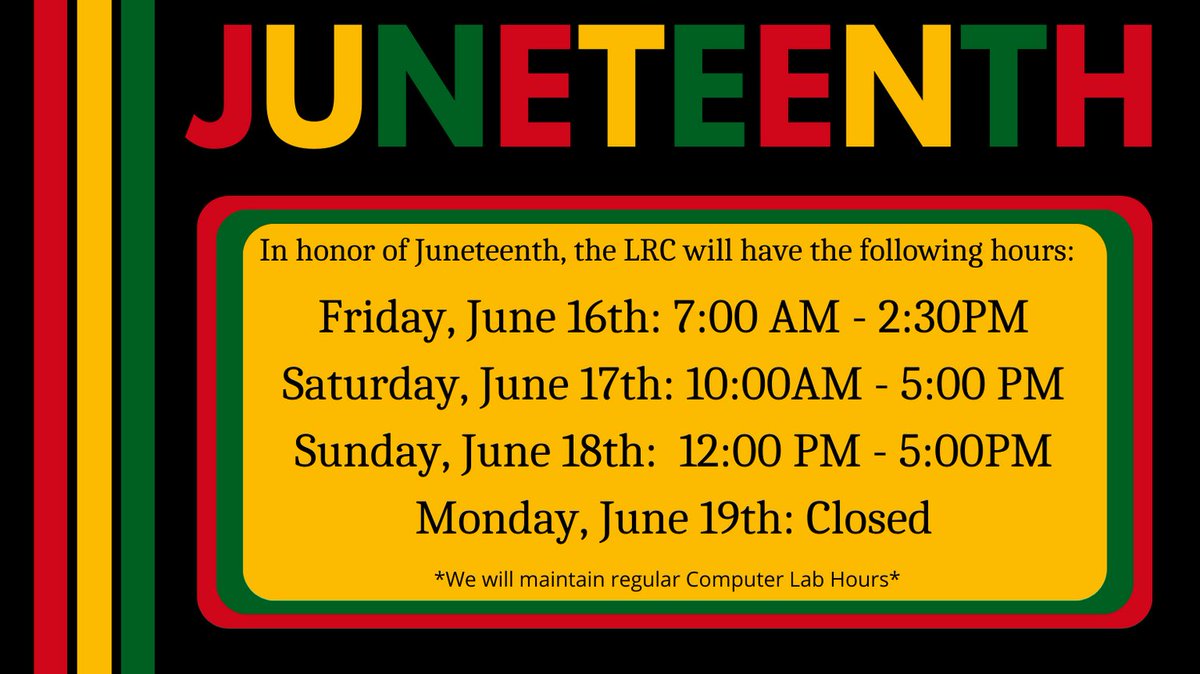 LoganULibrary's tweet photo. In honor of Juneteenth, the LRC will be open the following hours.
Friday, June 16th: 7:00 AM - 2:30 PM
Saturday, June 17th: 10:00 AM - 5:00 PM
Sunday, June 18th:  12:00 PM - 5:00 PM
Monday, June 19th: Closed

We will maintain regular computer lab hours. https://t.co/Ic66WTOTON