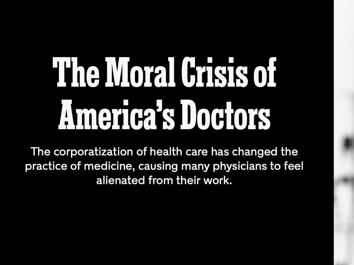 Extraordinary probing and truthful article by @EyalPress @nytimes: Moral Crisis of America’s Doctors. The thesis: MDs are experiencing an emotional wound sustained when, in the course of fulfilling their duties, they are transgress their core values. nytimes.com/2023/06/15/mag…
