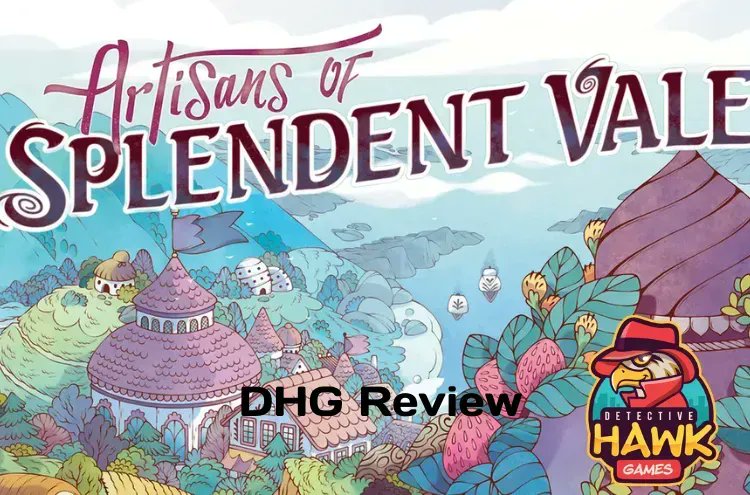 Detective Hawk Games has released another review! Artisans of Splendent Vale from @PlayRenegade and @valens116 In this cooperative aventure game, you take on characters who craft, fight through and explore! Check out what we think of it! buff.ly/3phd0XD #adventuregames