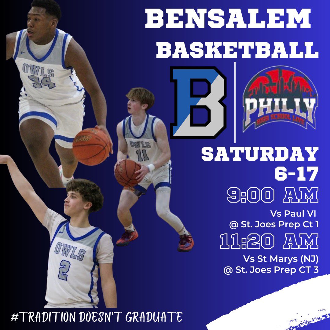 BensalemBBall's tweet photo. Come check us out tomorrow at St Joes Prep High School! (9am and 11:20am) 🦉🏀 https://t.co/iXW2OmP4m3