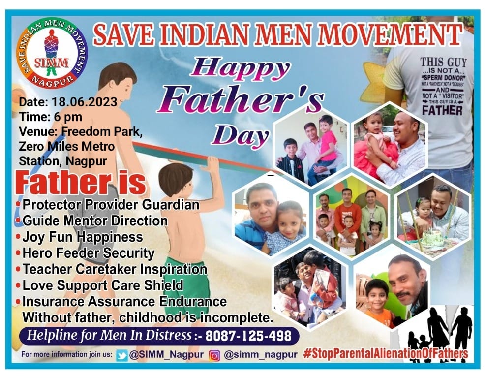 #SIM
#SaveIndianMenMovement
#FathersDay
#SelfiewithFather
#StopParentalAlienationOfFathers