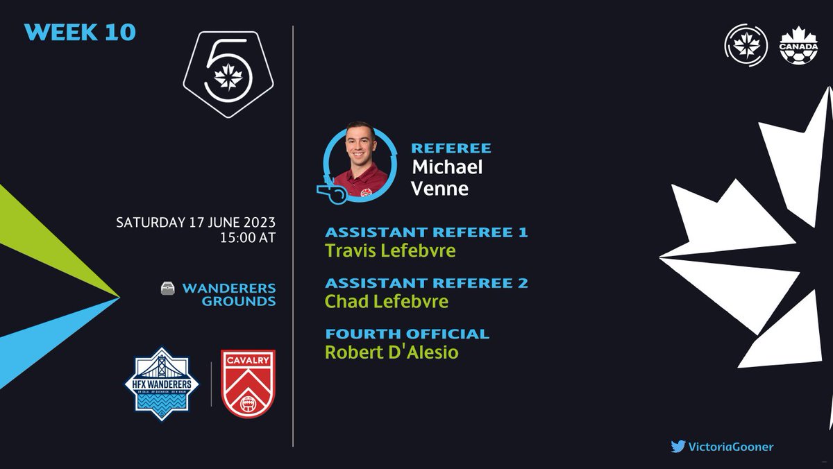 🍁 #CanPL | @CPLsoccer Week 10

June 17, 15:00 AT
Halifax (Wanderers Grounds)
@HFXWanderersFC 🆚️ @CPLCavalryFC

CPL debut for Quebec's Robert D'Alesio as Fourth Official

#HFXCAV #TogetherFromAways ⚓️ #CavsFC 🐎