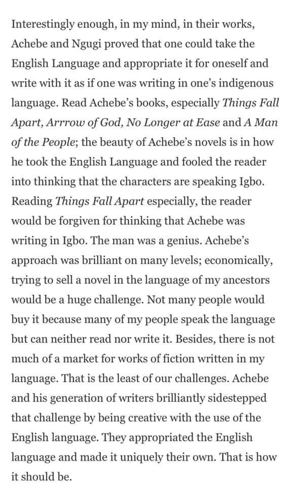 ikhide's tweet photo. Chinua Achebe took the English Language and fooled readers into thinking that the characters in his books are speaking Igbo. Reading Things Fall Apart, the reader would be forgiven for thinking that Achebe was writing in Igbo. The man was a genius.

READ: African literature and the language and the politics of the stories  https://t.co/fJzWKJ8KJh