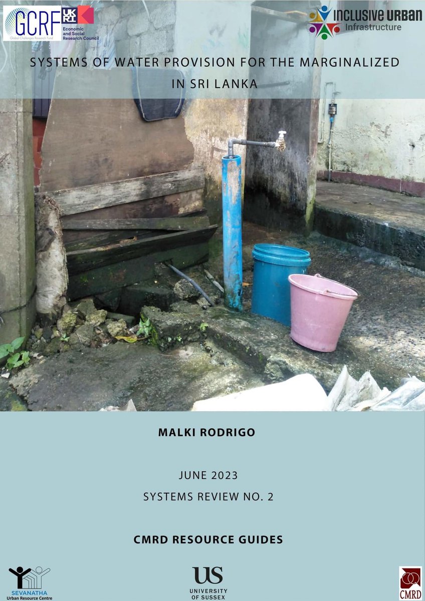New Publication:
Systems of Water Provision for the Marginalized in Sri Lanka
by: Malki Rodrigo

The review is an outcome of desk research carried out to understand the current context of the #water sector in #SriLanka.

cmrd.lk/en/publication… #LKA #InclusiveInfrastructure