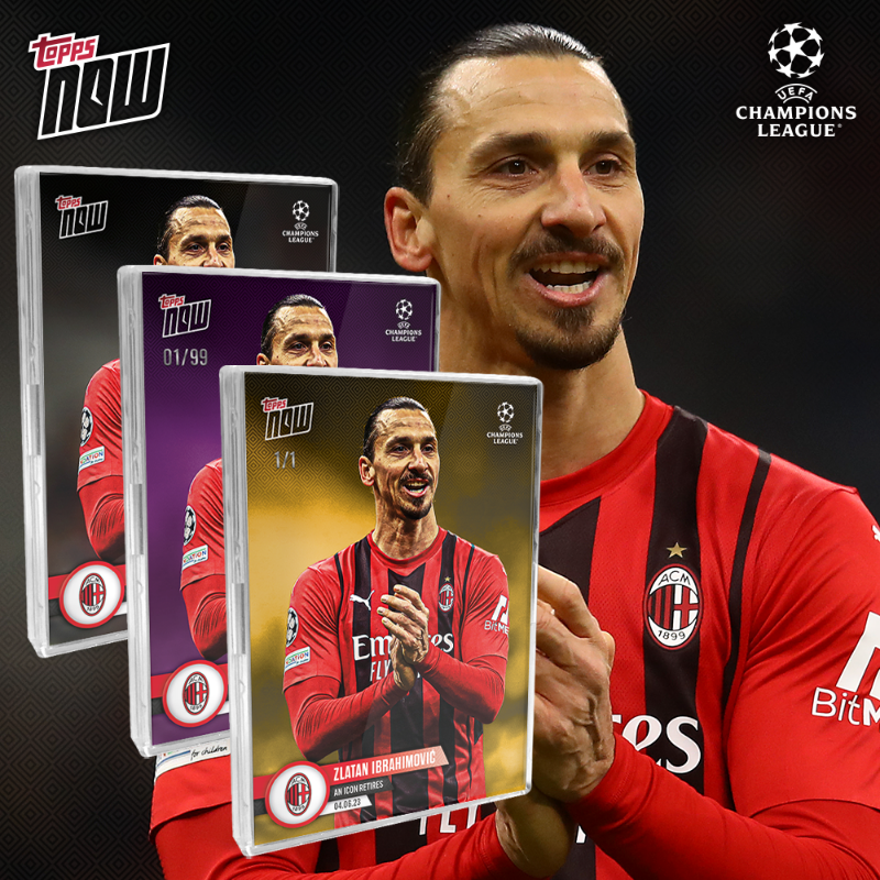 UCL® Topps Now® AN ICON RETIRES ズラタン・イブラヒモヴィッチ選手