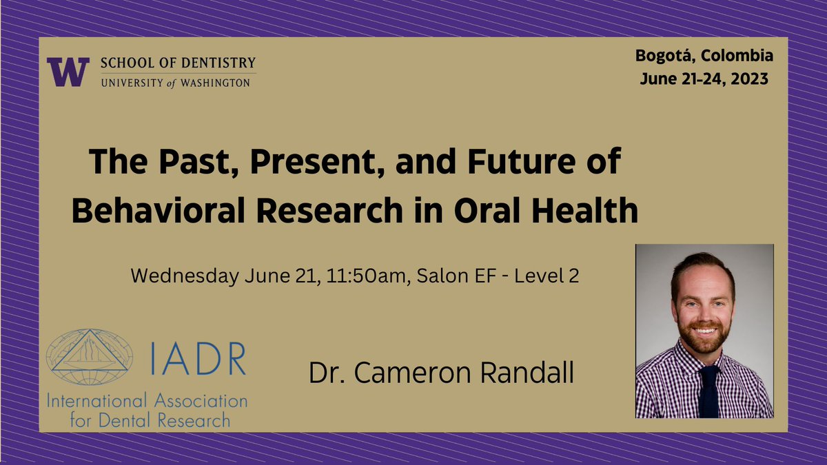 The 2023 IADR/LAR General Session and Exhibition with WCPD is being held in Bogotá, Colombia from June 21-24. @cameronlrandall's second presentation of the day on Wednesday will cover behavioral research in oral health.