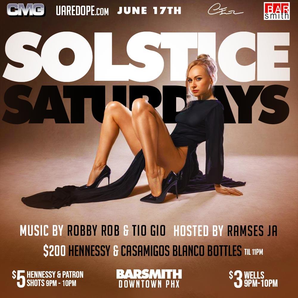 This Saturday Join us at the #1 Saturday Night in The Valley 
#solsticesaturdays at Bar Smith 
Text 6025186263 for Tables 

#phoenix #party #aznightlife #dtphx #asu #arizona #arizonanightlife #instaparty #explorepage