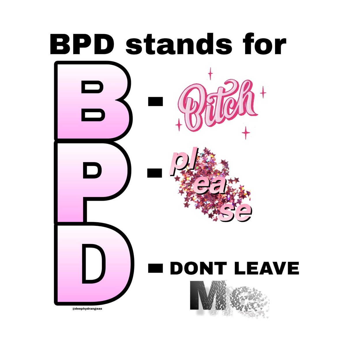 Please enjoy a very low effort #BPD meme