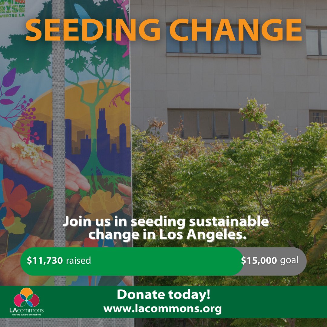Support LA Commons as we #seedchange throughout Los Angeles! Every donation changes the lives of youth, artists, and the LA community. Triple your donation - a generous anonymous donor has offered to match every gift! Donate here: lacommons.networkforgood.com/projects/13254…