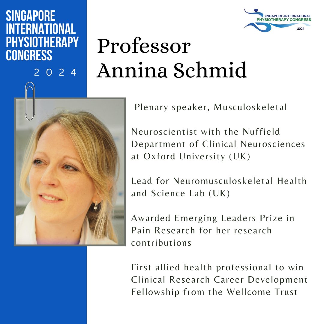 We are thrilled to have Prof Annina Schmid as our plenary speaker @ SIPC2024! She is a renowned Specialist Musculoskeletal Physiotherapist & Neuroscientist @ Nuffield Dept of Clinical Neurosciences, Oxford University, UK. #sipcongress #sipc2024 #singaporephysiotherapyassociation