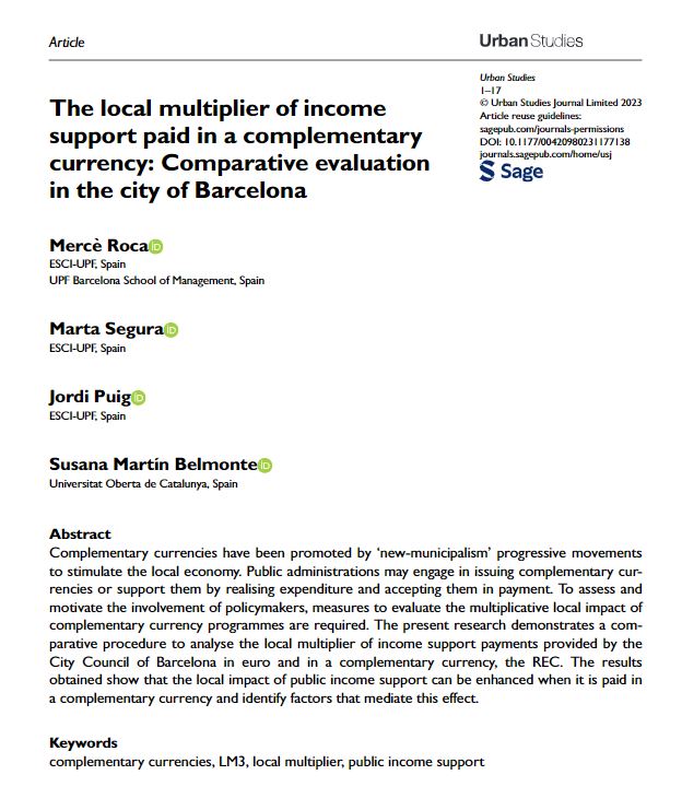 USJ_online's tweet photo. Latest research from @MRocaPuigvert, Marta Segura, @JORDIPUIGGABAU and Susana Martín Belmonte analyses the local multiplier of income support payments provided by the City Council of #Barcelona in Euros and in a #ComplementaryCurrency, the #REC
https://t.co/UX5r5x66jD https://t.co/JwigybZZtI