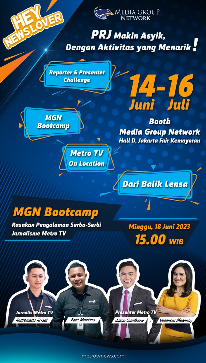 Metro_TV's tweet photo. Udah nggak sabar mau ke Jakarta Fair Kemayoran? Jangan lupa ke booth #MediaGroupNetwork di hall D karena banyak kegiatan yang bisa diikuti untuk kamu yang tertarik di bidang jurnalistik, yuk mampir yaa kami tunggu! 😉
#MetroTVJFK2023
#JakartaFairKemayoran2023 https://t.co/c35APXBV8P