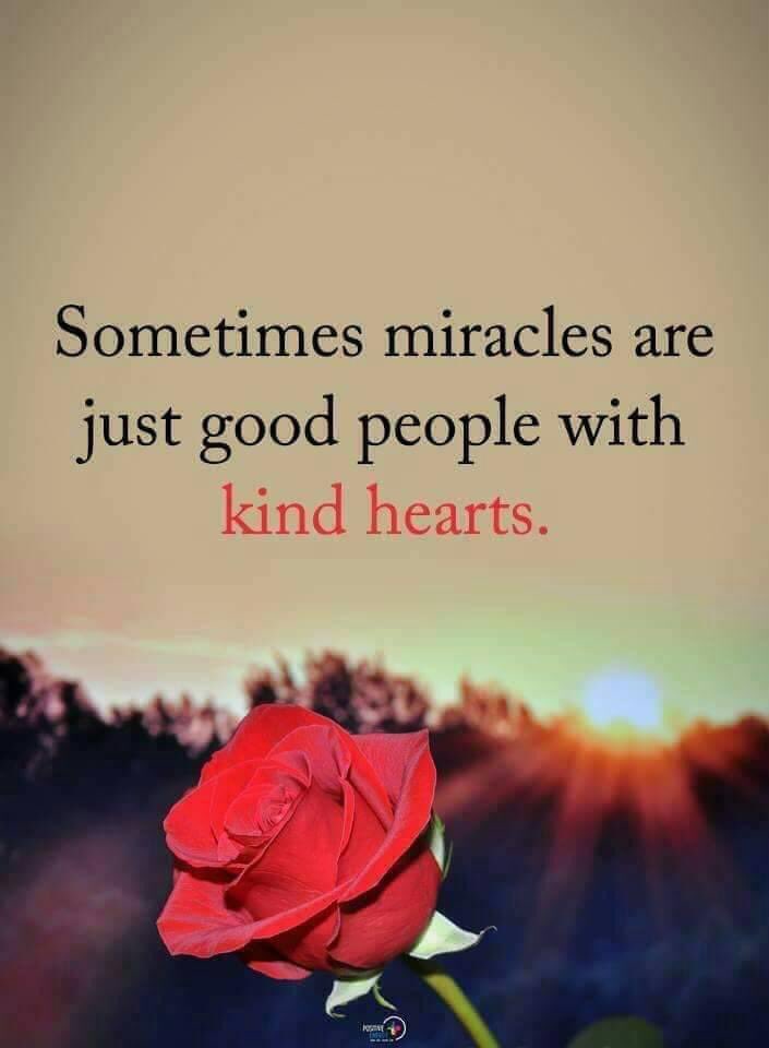 Sometimes miracles are just good people with kind hearts. #JoyTrain #Lightupthelove #LUTL #Joy #KindnessMatters #Heart #People #Miracle #Inspiration #Thinkbigsundaywithmarsha