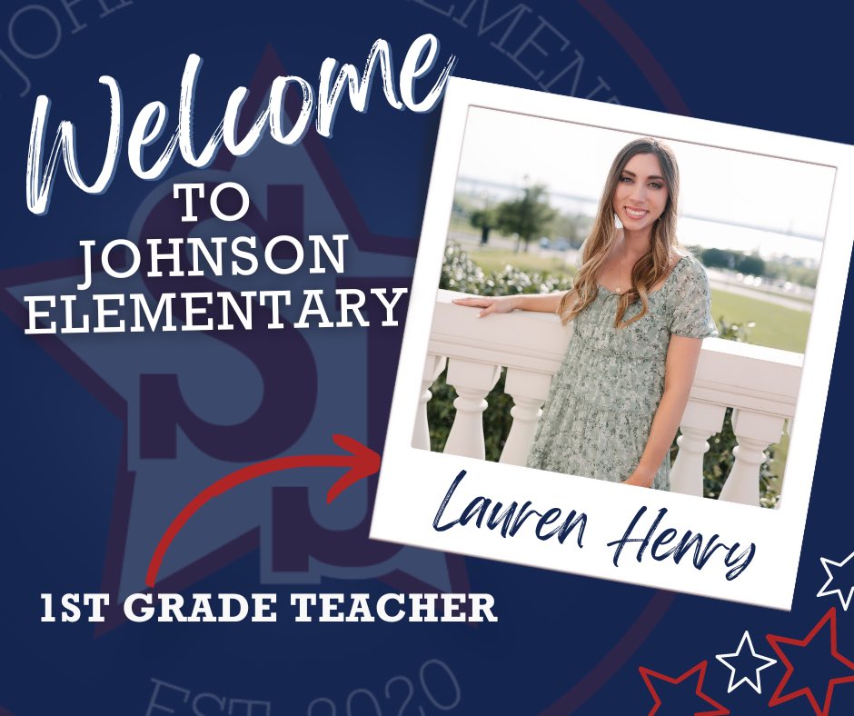 @PISDJohnsonElem Please join me in welcoming Ms. Lauren Henry to Johnson Elementary. Ms. Henry is a graduate of Dallas Baptist University and will be joining our first grade team. She loves to travel and spend time with her friends and family. ♥️🤍💙🎉🤩 #Prosperproud