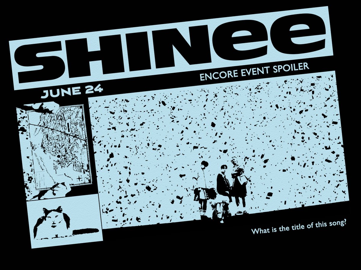 ✨️ 𝗦𝗛𝗜𝗡𝗲𝗲 𝗪𝗢𝗥𝗟𝗗 𝗩𝗜 🗺
𝙀𝙉𝘾𝙊𝙍𝙀 𝙀𝙑𝙀𝙉𝙏 𝙎𝙋𝙊𝙄𝙇𝙀𝙍

𝘞𝘩𝘢𝘵 𝘪𝘴 𝘵𝘩𝘦 𝘵𝘪𝘵𝘭𝘦 𝘰𝘧 𝘵𝘩𝘪𝘴 𝘴𝘰𝘯𝘨?
#Day_2 #June_24th

#SHINee #샤이니 #샤이니콘서트 #떼창이벤트