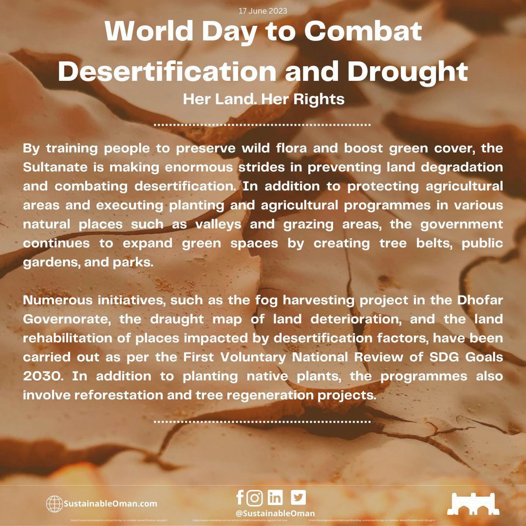 SustainableOman's tweet photo. The theme for this year emphasises the importance of women's land rights in reaching the global targets of gender equality and  land degradation neutrality by 2030. 

#WorldDayToCombatDesertificationAndDrought 
#HerLand https://t.co/Q7HW07fxaP
