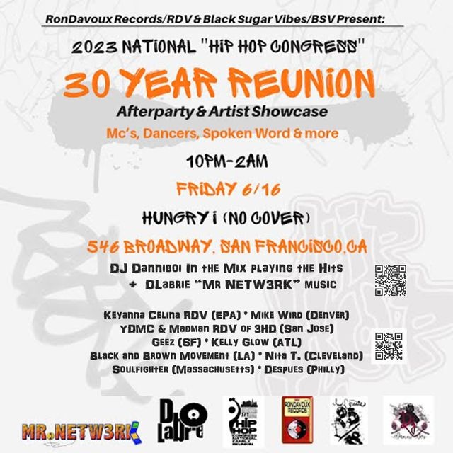 HipHopCongress's tweet photo. Now FRI 6/16 #SanFrancisco - Get Down to "Hungry i's" on Broadway - 2023 National "Hip Hop Congress" 30 yr Anniversary Family Reunion After Party &amp; HHC Artist Showcase ft. DJ Danniboi in the Mix 
Save link HHC Reunion Mixtape !! Feel free send Donation
https://t.co/HgvhUPWN2l https://t.co/aZIMpXpuqj