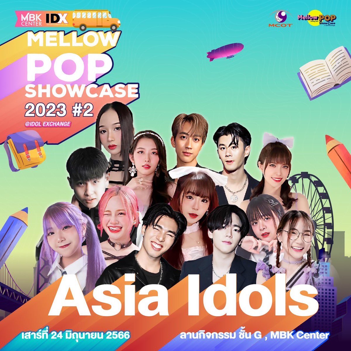 MellowPOP_TH's tweet photo. พบกับเหล่า “Asia Idols” ที่จะมาแจกความน่ารักสดใส พร้อมขยี้หัวใจของทุกคน!! รีบจับจองบัตร! แล้วมาเจอกันที่งาน #MellowPopShowcase_IDOLEXCHANGE2023ครั้งที่2 ห้ามพลาดเด็ดขาดเลยน้าาา✨
😍Asia Idols😍
ติดตามรายละเอียดได้ทางโซเชียลมีเดีย Mellow POP
#MellowPOPShowcase
#AsiaIdols https://t.co/trMAgz0hs7