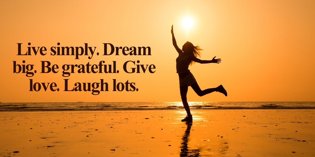 Live simply. Dream big. Be grateful. Give love. Laugh lots. #JoyTrain #Lightupthelove #LUTL #Joy #KindnessMatters #PositiveVibes #Inspiration #Opportunity #Thinkbigsundaywithmarsha