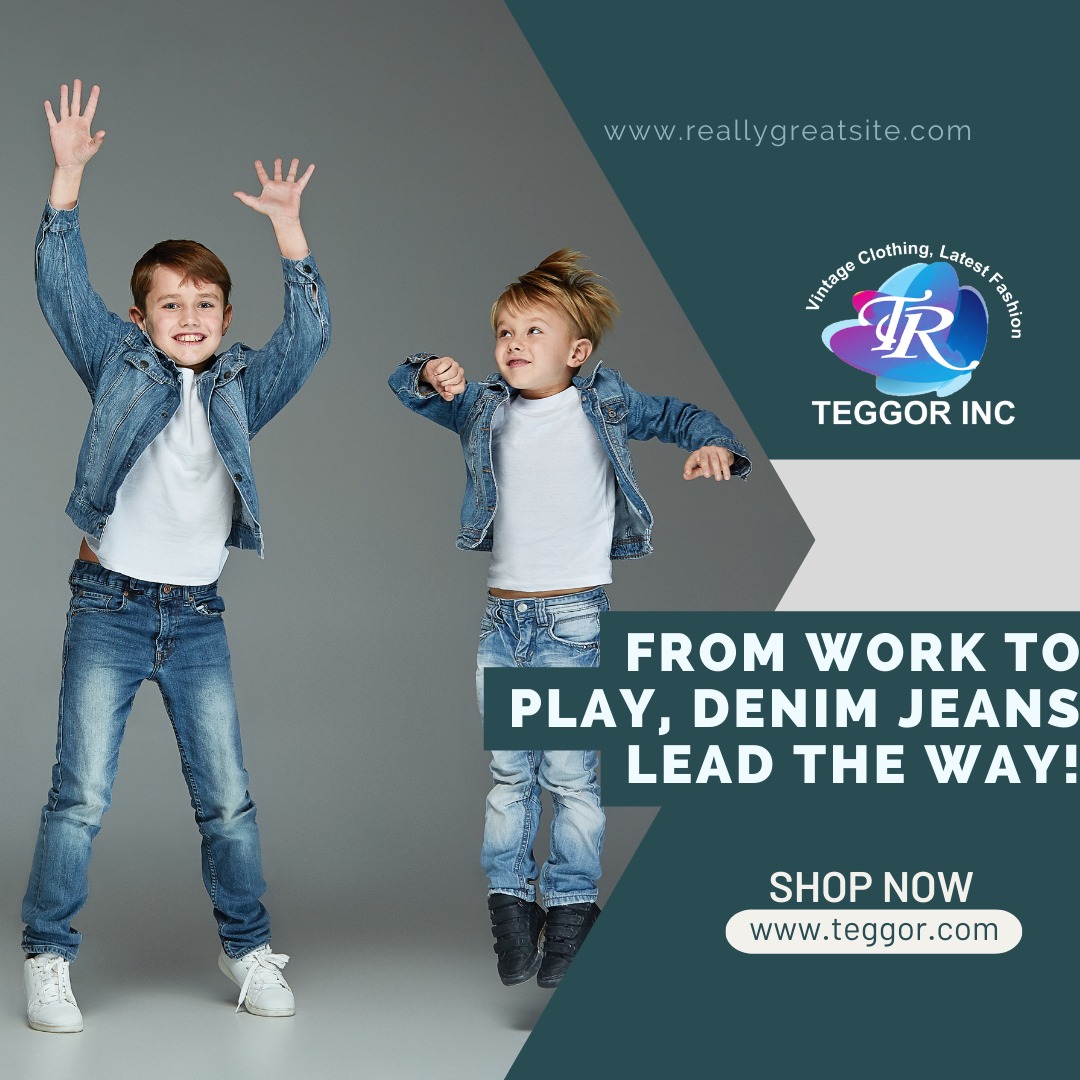 'From work to play Denim Jeans lead the way.'
@Teggorinc

#fashion #jeansforkids #jeans #kids #kidswear #onlineshopping #jeansforboys #boysjeans #mens #shoponline #boyscasualwear #boyscasual #casualforboys #teggorinc #menswear #menjeans #manufacturing #jeansmanufacturer #menpants