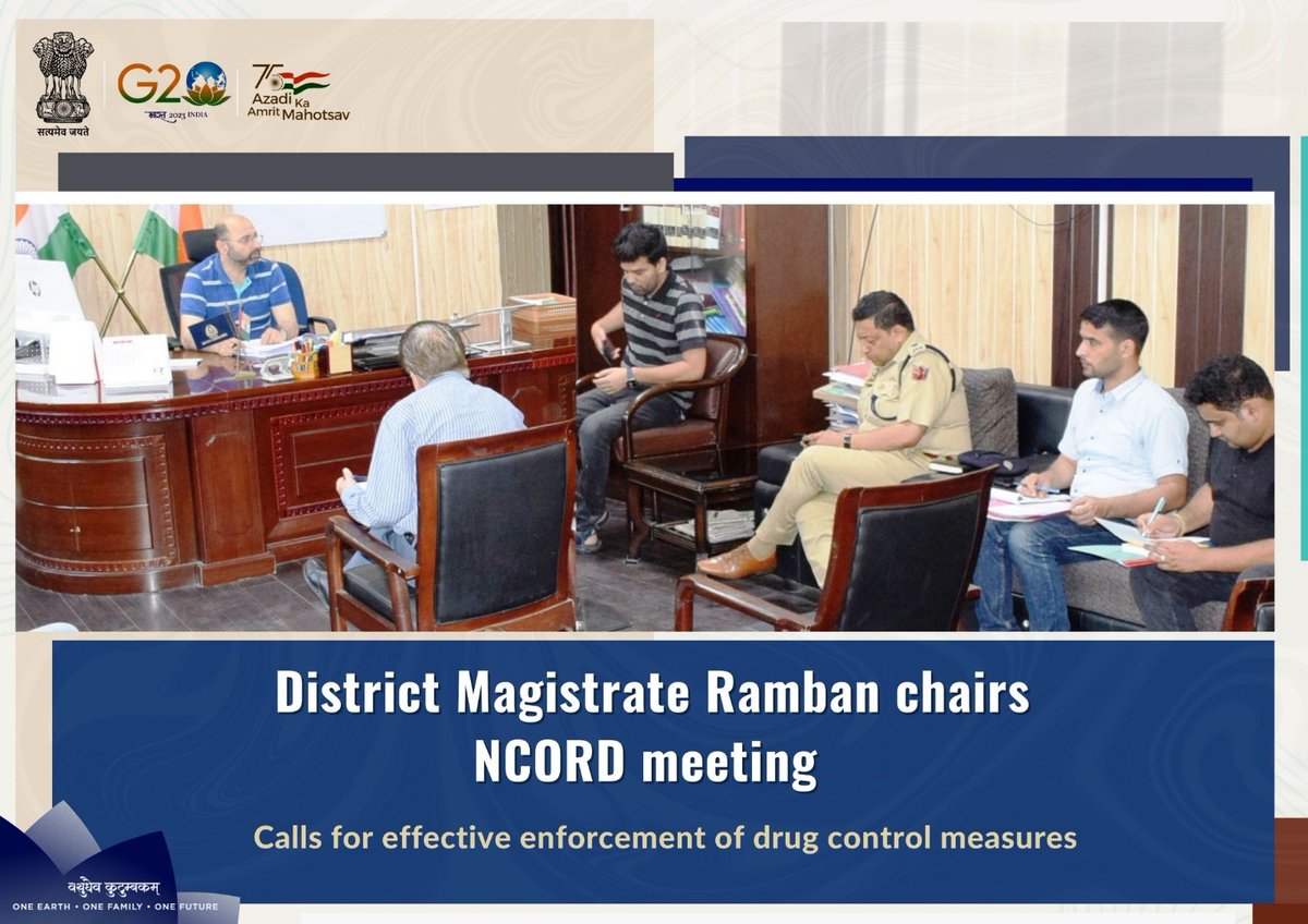#NashaMuktJK
District Magistrate Ramban chairs NCORD meeting; calls for effective enforcement of drug control measures 
@NMBA_MSJE
@diprjk 
@ddnewsSrinagar 
@PIBSrinagar