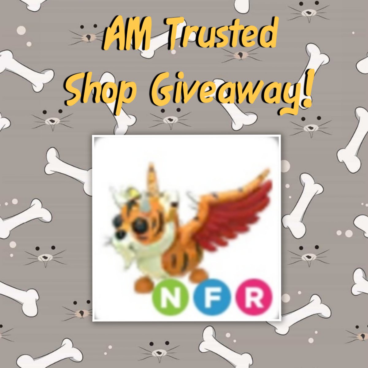 ★彡[AM Trusted Shop giveaway彡★

Prize: NFR Winged tiger

To enter:
-Follow me <a href="/AMTrustedShop/">AM Trusted Shop!</a>
-rt &amp; like
-tag 2 person
Extras: rt &amp; like my pinned post

Ends in 24h
#adoptme #adoptmepets #adoptmetrading #adoptmeshop #adoptmegiveaways #adoptmetrades #adoptmeoffer