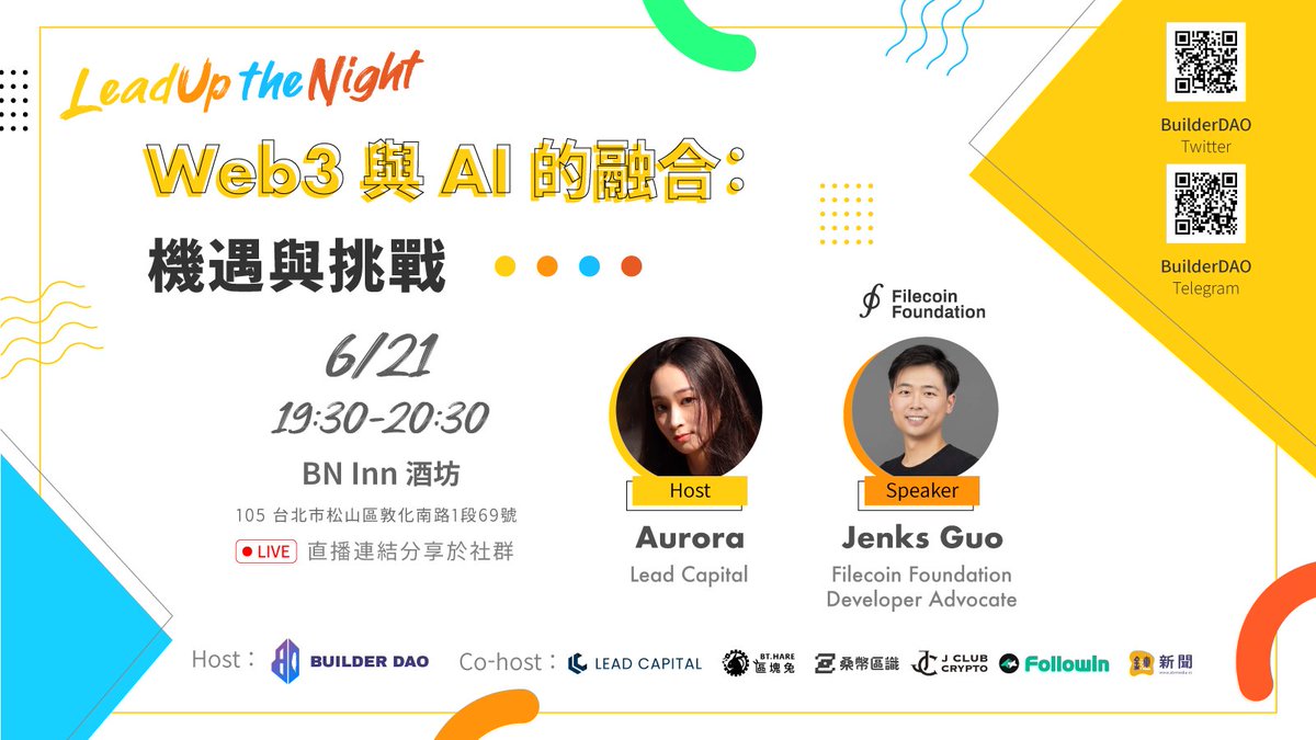 Firstlightlabss's tweet photo. Let's #LeadUptheNight ✨
下週三 06/21 19:30(UTC+8) Builder DAO 邀請到 @FilFoundation 的 @JenksGuo 來聊聊關於 Web3 與 AI 技術上的結合🤖🤖🤖
✌️快跟著 BuilderDAO 一起探索 Web3 與 AI 的無限可能 https://t.co/dZyKmeXQ91