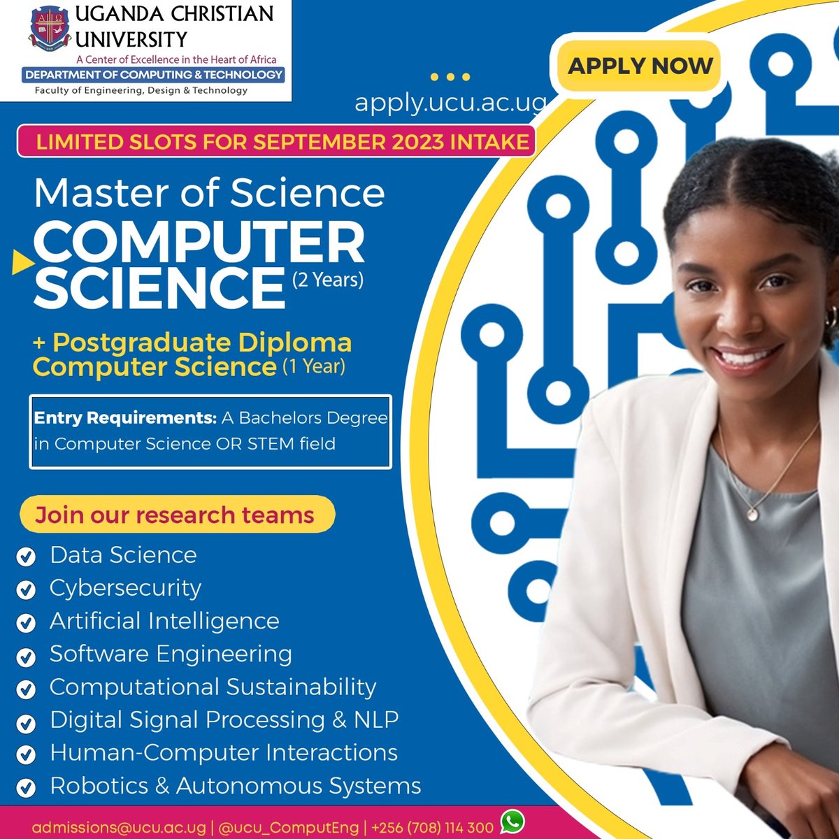 ucu_ComputEng's tweet image. Join our flexible Master of Science in Computer Science this September 2023. (70% taught online). Earn your MSc in two years, and a Postgraduate Diploma in one year.

Apply now at @UCUniversity apply.ucu.ac.ug #JoinUCU2023 #Apply2UCU