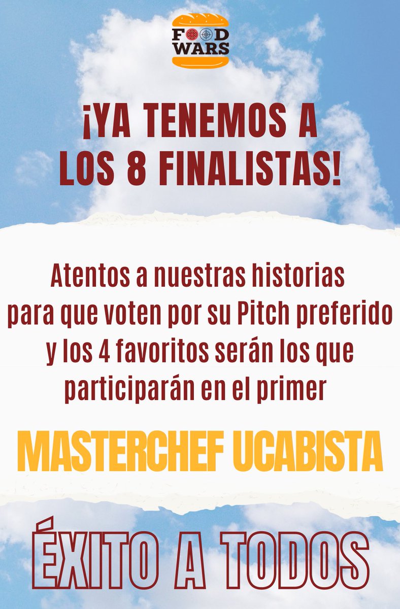 FoodWarsVe's tweet photo. ¡ALERTA , ALERTA! Ya están publicados los 8 finalistas y tú tendrás el poder de elegir quiénes serán los 4 participantes del Primer MasterChef UCABISTA 

https://t.co/1PfLOF1JVf https://t.co/Ct5AS2HjpS