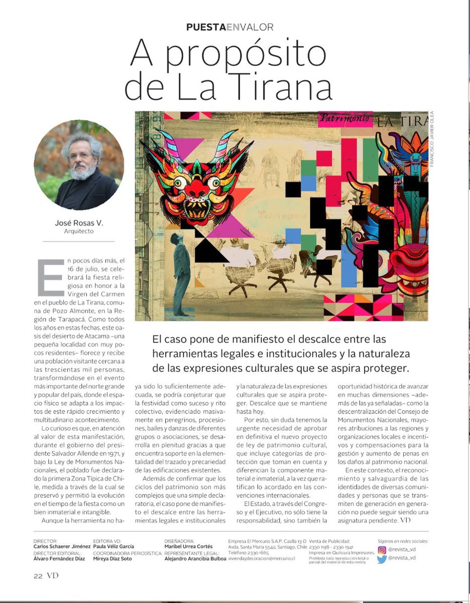 “A propósito de La Tirana”

Comparto lúcida columna en <a href="/Revista_VD/">revista_vd</a> @ElMercurio_cl del destacado arquitecto José Rosas.

La salvaguarda de las distintas manifestaciones del patrimonio cultural del país, material e inmaterial, requiere con urgencia la nueva ley de patrimonio.