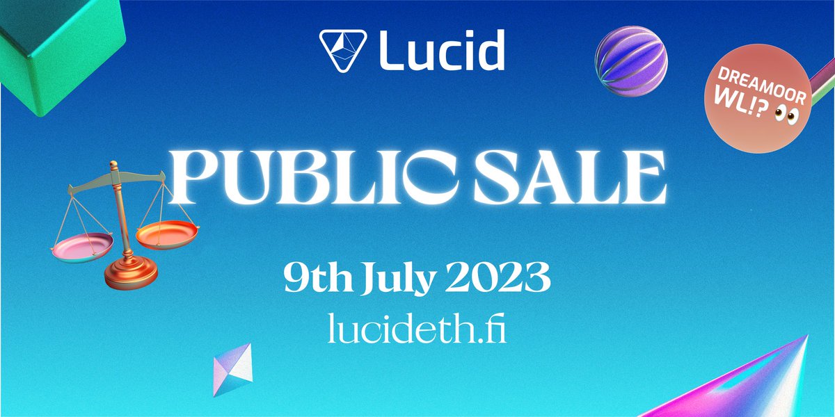 lucid_fi's tweet image. 📢 Lucid Public Sale Announcement

It’s out! We are excited to share details of Lucid’s upcoming IDO with all Dreamers 🥳

👉 Complete Details: mirror.xyz/0xfF5112ffde39…

Here’s a summary of everything you need to know:
📅 Start Date: UTC 00:00, 9th July 2023
📅 End Date: UTC…
