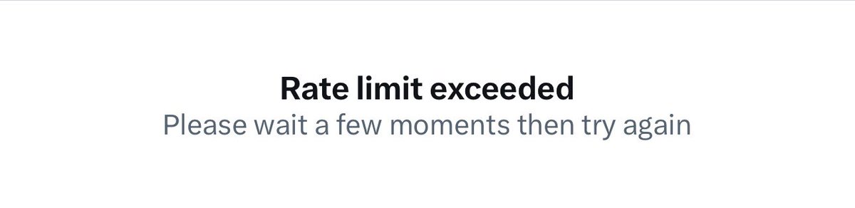 #TwitterDown #ratelimitexceeded 🙄