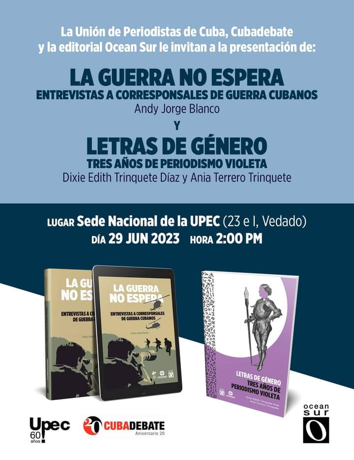 Instituto_ipjm's tweet photo. 📆 La Editorial @OceanSur y @cubadebatecu se unieron para presentar dos libros resultado del quehacer periodístico: "La guerra no espera", de @ajblancocu y "Letras de Género, tres años de periodismo violeta", de Dixie Edith y Ania Terrero. https://t.co/DWeTlo0AJt